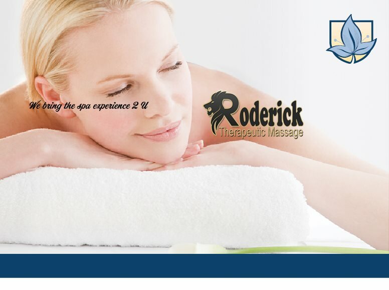 Roderick's Therapeutic Massage L L C - A place for wellness and health maintenance 